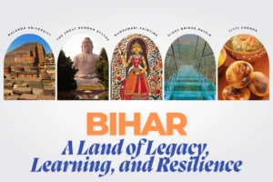 Discover the Hidden Gems of Bihar