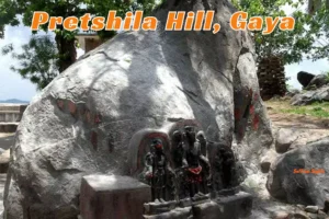 pretshila hill Bihar